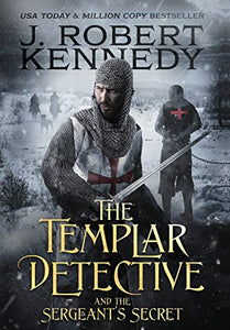 The Templar Detective and the Sergeant's Secret 