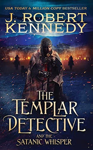 The Templar Detective and the Satanic Whisper 