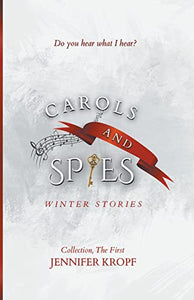 Carols and Spies 