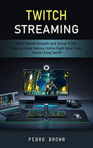 Twitch Streaming 