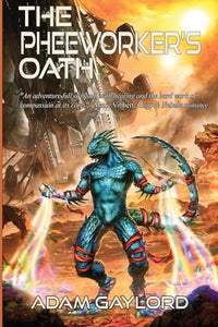 The Pheeworker's Oath 