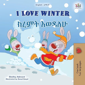 I Love Winter (English Amharic Bilingual Children's Book) 