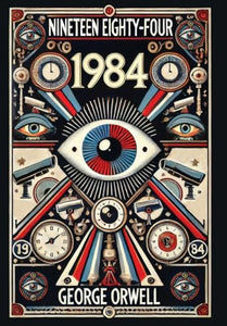 Nineteen Eighty-Four (Collector's Edition) (Laminated Hardback with Jacket) 