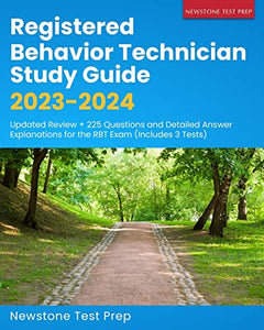 Registered Behavior Technician Study Guide 2023-2024 