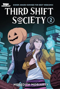 Third Shift Society Volume Two 