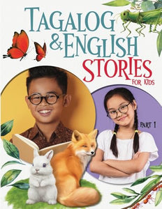 Tagalog & English Stories for Kids part 1 