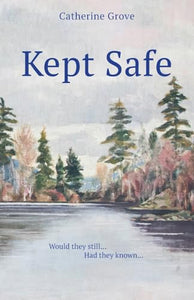 Kept Safe 