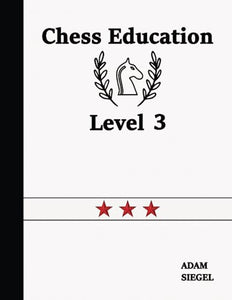 Chess Education Level 3 