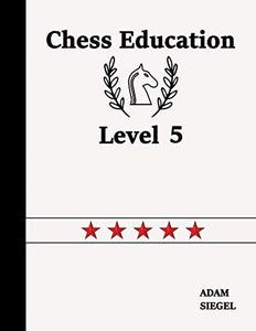 Chess Education Level 5 