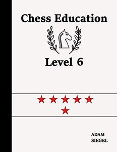 Chess Education Level 6 