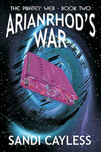 Arianrhod's War 