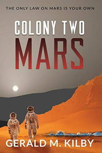 Colony Two Mars 