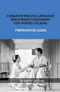 Canadian English Language Benchmark Assessment for Nurses 