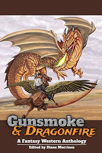 Gunsmoke & Dragonfire 