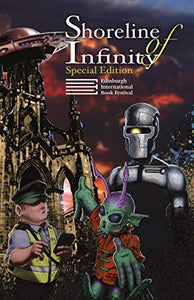 Shoreline of Infinity: Edinburgh International Book Festival Special Edition 