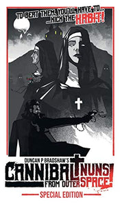 Cannibal Nuns from Outer Space! 