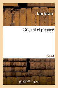 Orgueil et prejuge  Fac-Simile Ed. 1822 