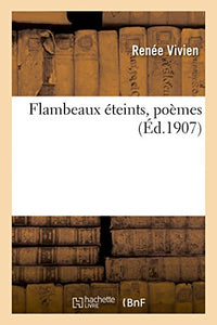 Flambeaux Éteints, Poèmes 