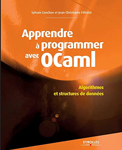 Apprendre à programmer avec Ocaml 