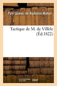 Tactique de M. de Villèle 