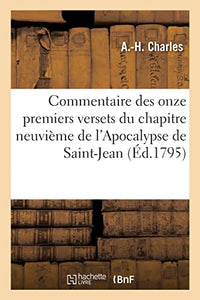 Commentaire Des Onze Premiers Versets Du Chapitre Neuvième de l'Apocalypse de Saint-Jean 