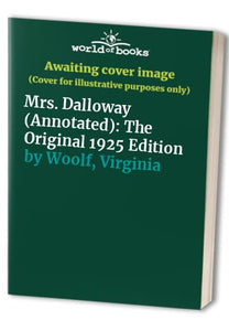 Mrs. Dalloway (Annotated) 