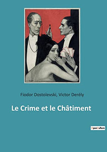 Le Crime et le Châtiment 