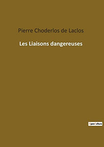 Les Liaisons dangereuses 