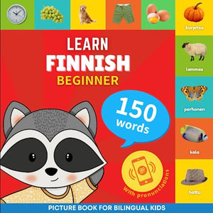 Learn finnish - 150 words with pronunciations - Beginner 