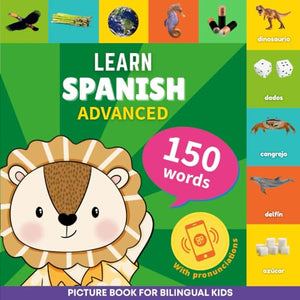 Learn spanish - 150 words with pronunciations - Advanced 