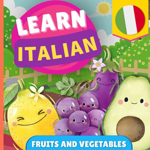 Learn italian - Fruits and vegetables 