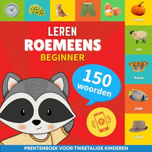 Leer Roemeens - 150 woorden met uitspraken - Beginner 