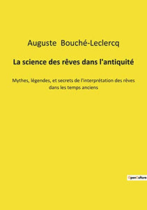 La science des reves dans l'antiquite 