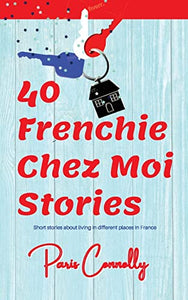 40 Frenchie Chez Moi Stories 