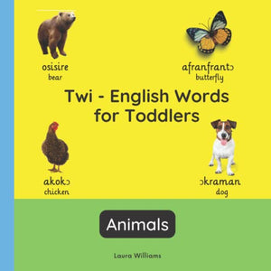Twi - English Words for Toddlers - Animals 