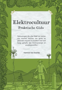 Elektrocultuur Praktische Gids 