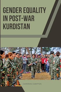 Gender Equality in Post-War Kurdistan 