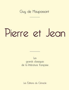 Pierre et Jean de Maupassant (édition grand format) 