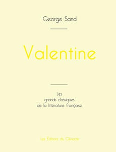 Valentine de George Sand (édition grand format) 