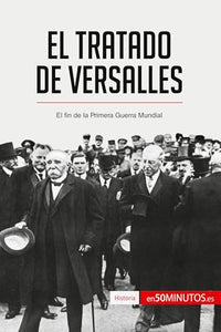 El Tratado de Versalles 
