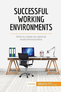 Successful Working Environments 