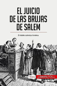 El juicio de las brujas de Salem 