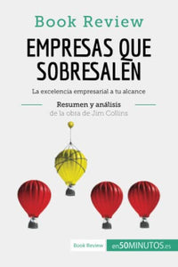 Empresas que sobresalen de Jim Collins (Análisis de la obra) 