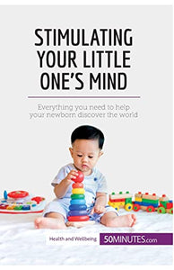 Stimulating Your Little One's Mind 
