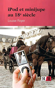 iPod et minijupe au 18e siècle 
