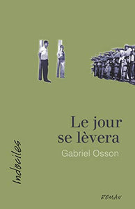 Le jour se lèvera 