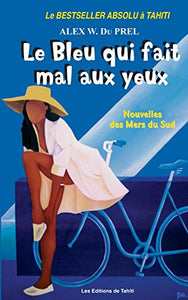 Le Bleu qui fait Mal aux Yeux 