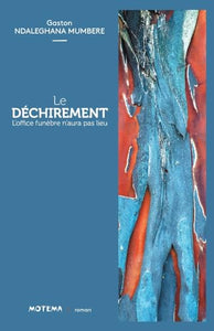 Le déchirement 