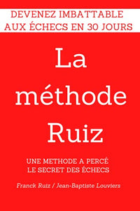 La methode RUIZ 