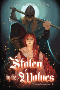 Stolen by the Wolves (Viking Omegaverse #1) 